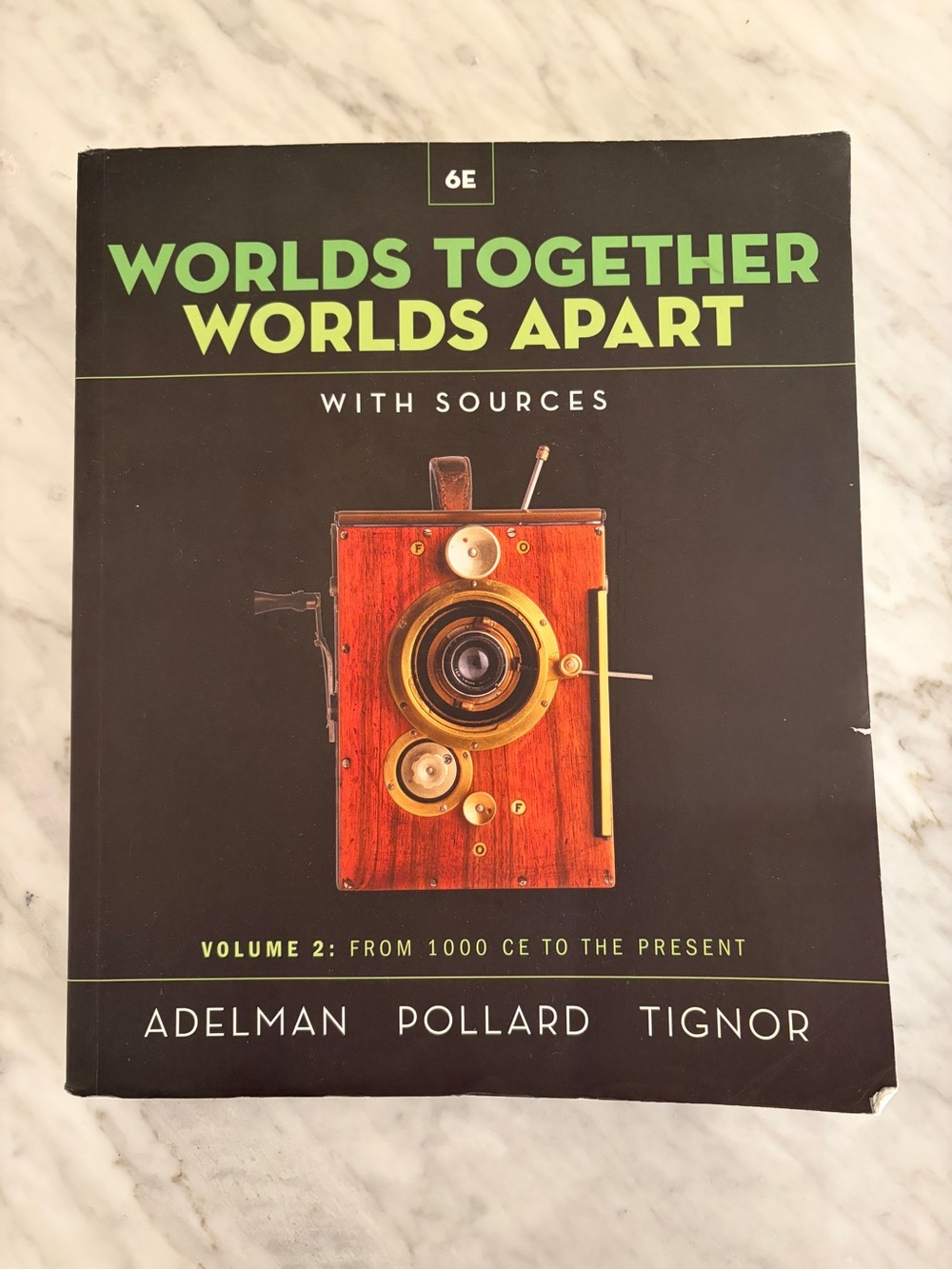 Worlds Together Worlds Apart Volume 2 6E